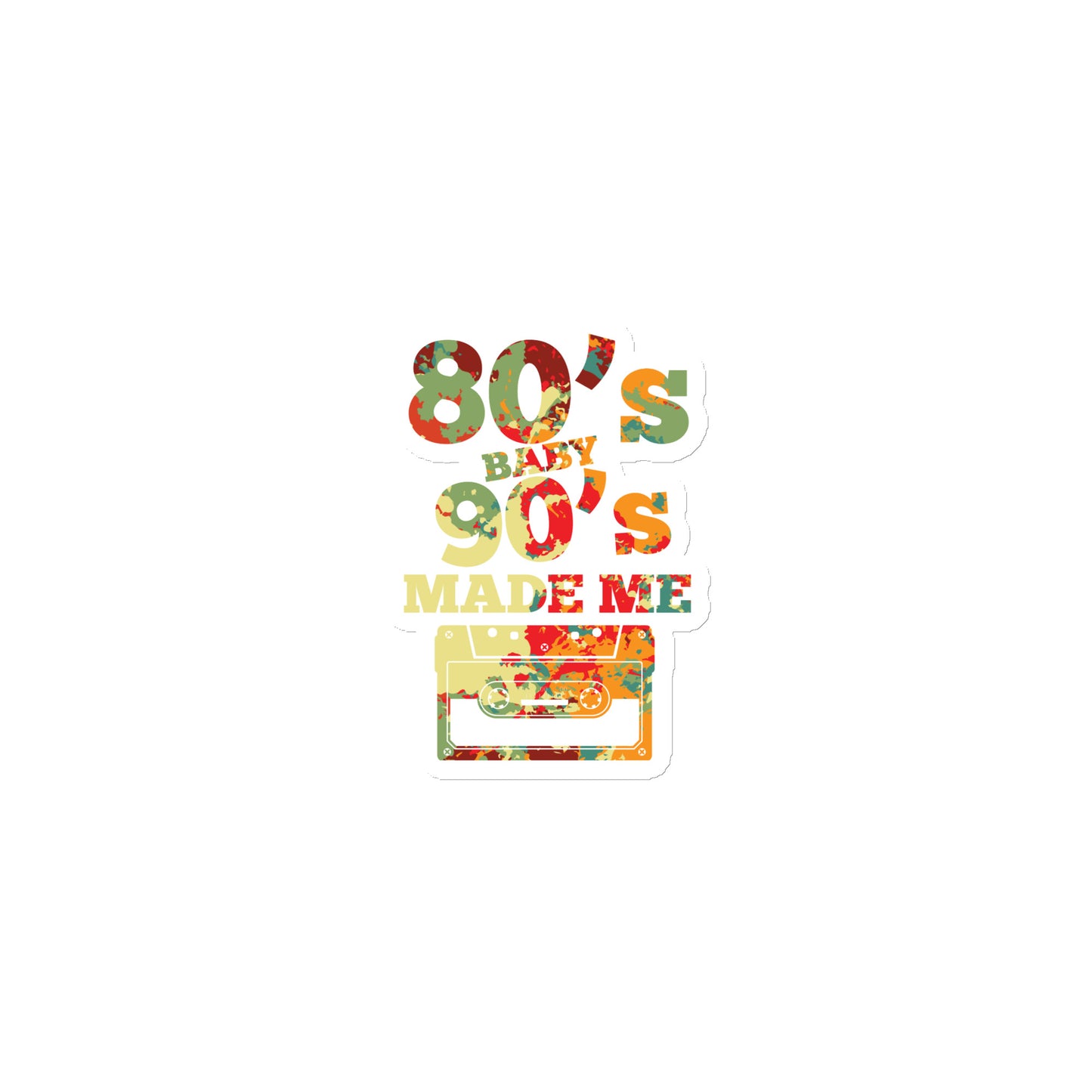 80's Baby 90's Made Me Magnets