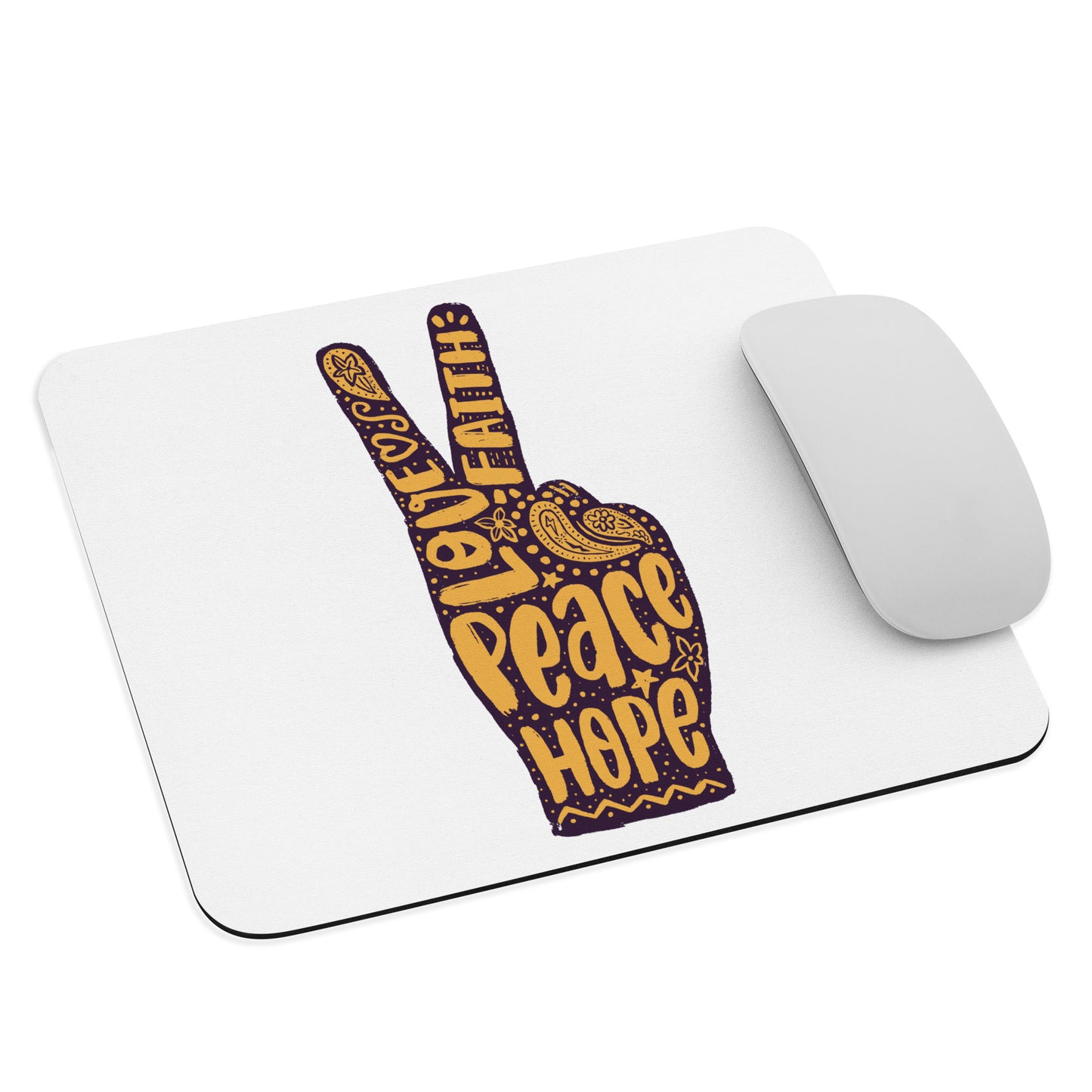 Love, Hope, Faith, Peace Mouse Pad