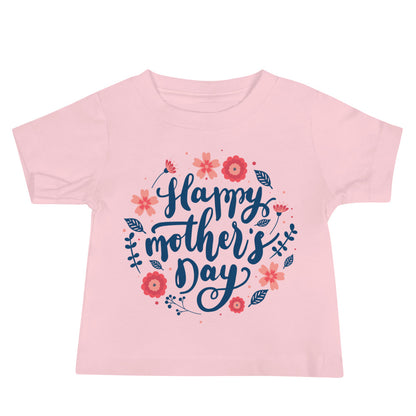 Happy Mother's Day Baby T-Shirt