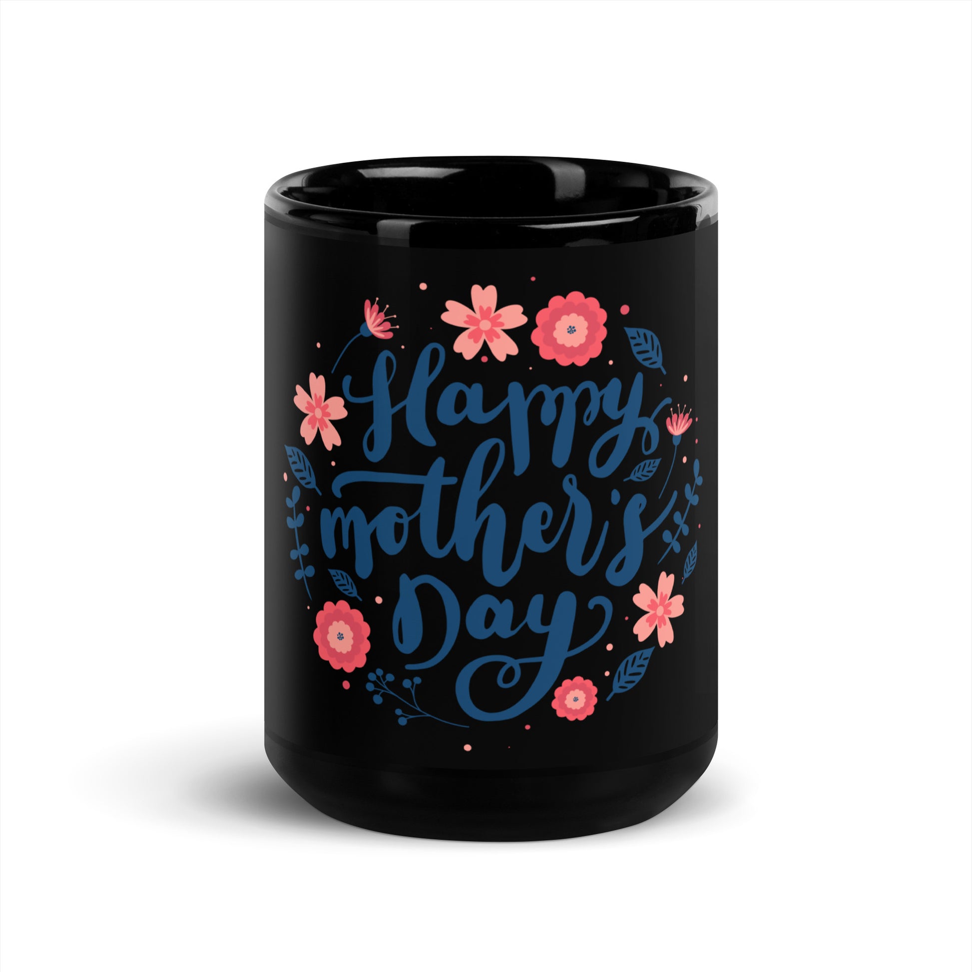 Happy Mother's Day Black Coffee Mug