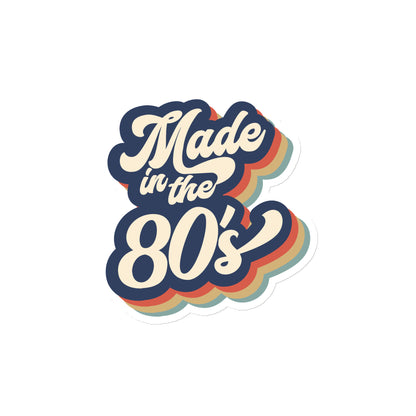 Made in the 80's Magnet