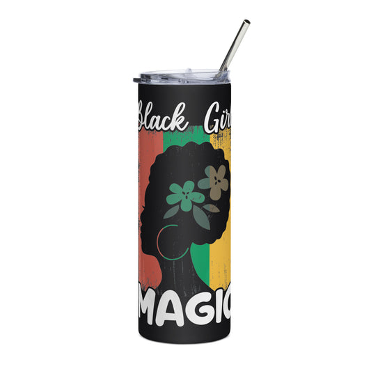 Black Girl Magic Stainless Steel Tumbler