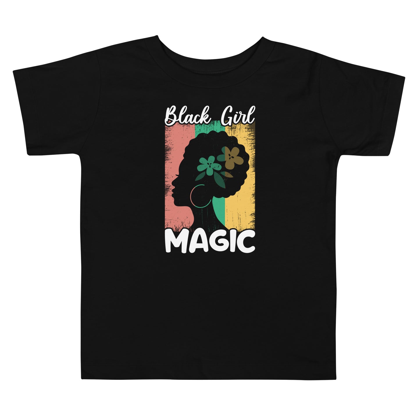 Black Girl Magic Toddler T-Shirt