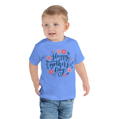 Happy Mother's Day Toddler T-Shirt
