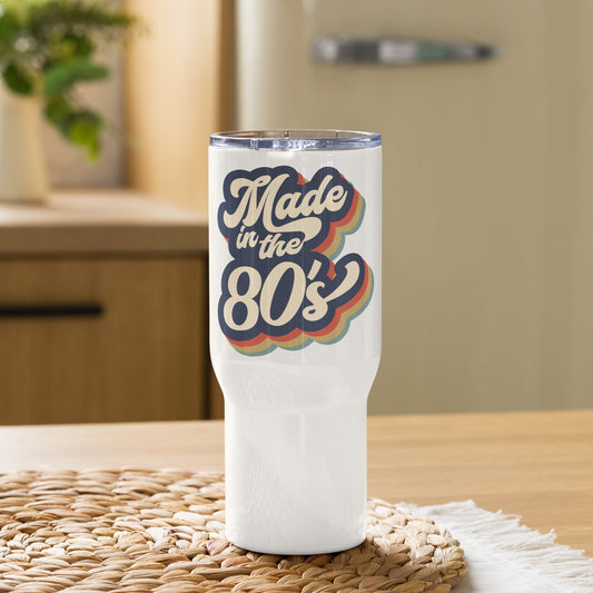 Made in the 80's Travel Mug