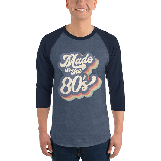 Made in the 80's Unisex Raglan Shirt