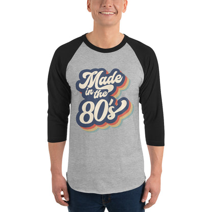 Made in the 80's men's Raglan Shirt