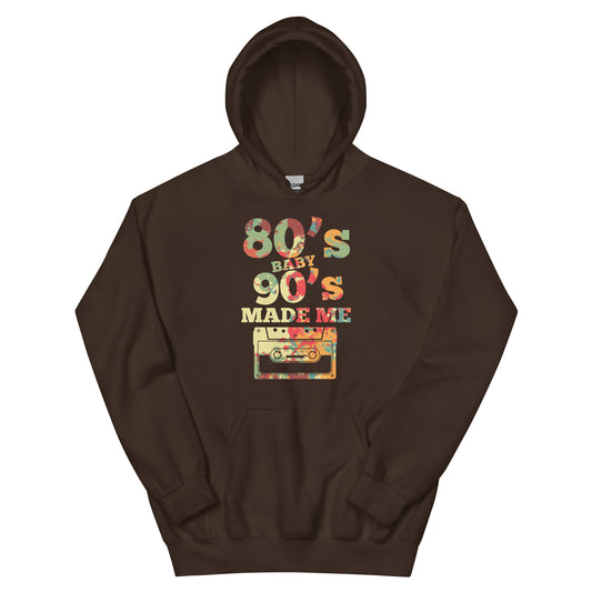 80's Baby 90's Made Me Ladies Hoodie
