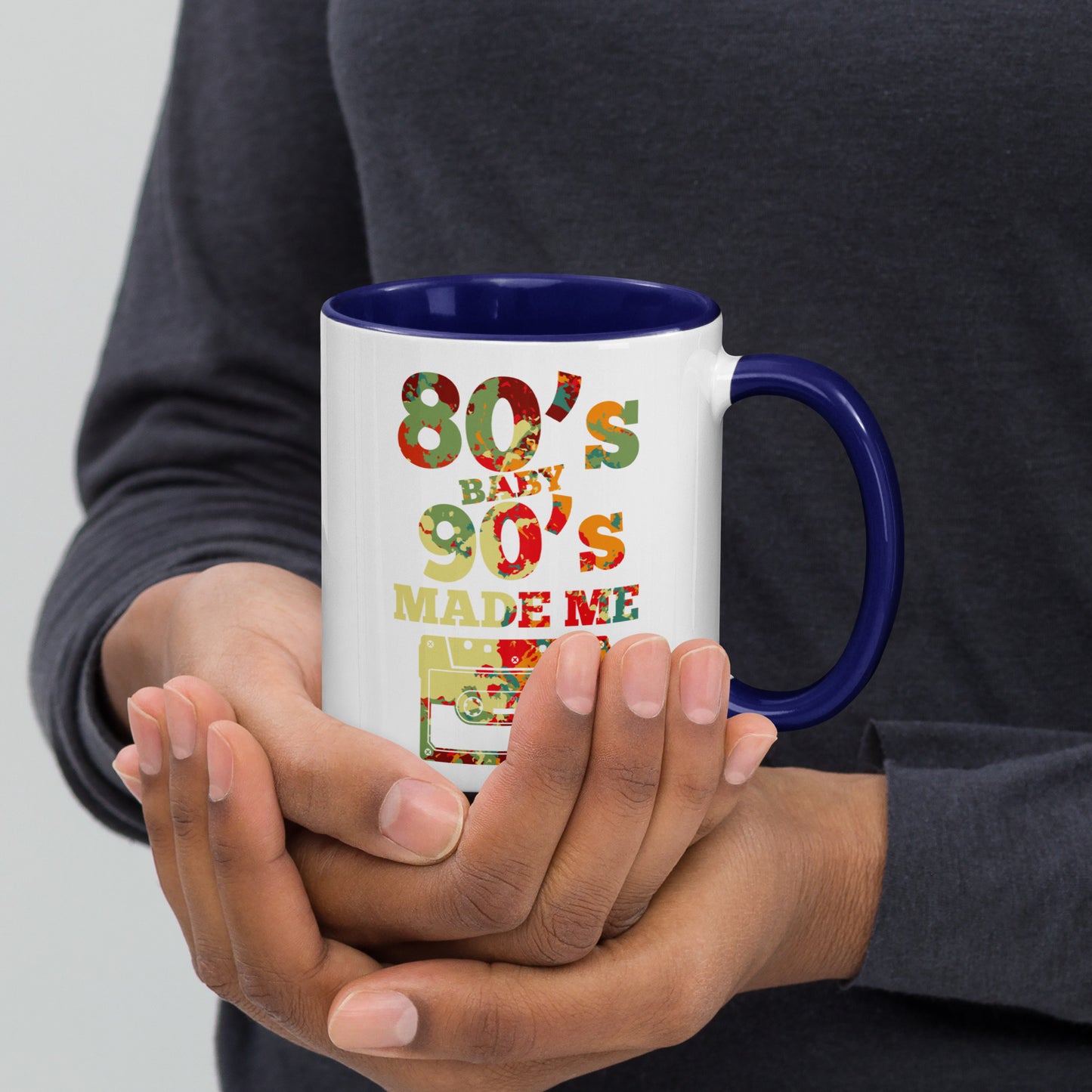 80's Baby 90's Made Me Color Mug