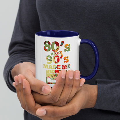 80's Baby 90's Made Me Color Mug
