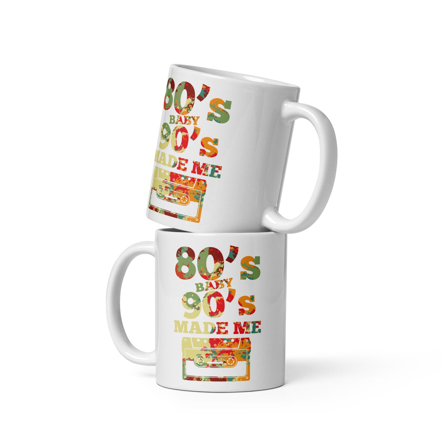 80's Baby 90's Made Me Coffee Cup