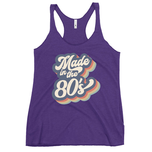 Made in the 80's Ladies Racerback Tank Top